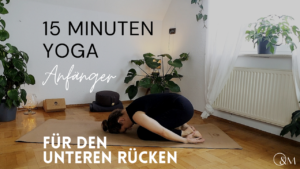 Rücken Yoga Übungen für den unteren Rücken Osteopathie Yoga Münster Lilly Rugg