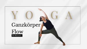 Yoga für den ganzen Körper, Full Body Yoga