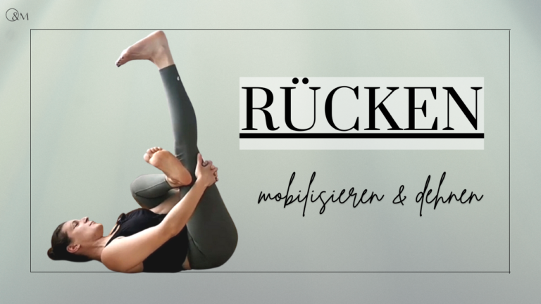 Read more about the article Rücken mobilisieren und dehnen-Entspannung für die Wirbelsäule